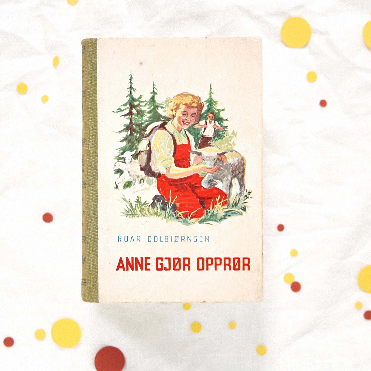 Anne gjør opprør