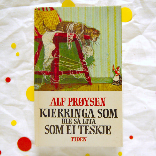 Kjerringa som ble så lita som ei teskje av Alf Prøysen
