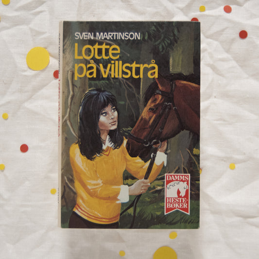 Lotte på villstrå (Lotte #6)