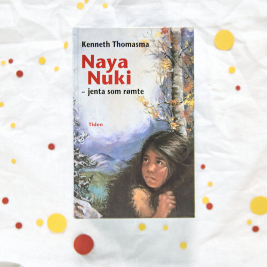 Naya Nuki - jenta som rømte