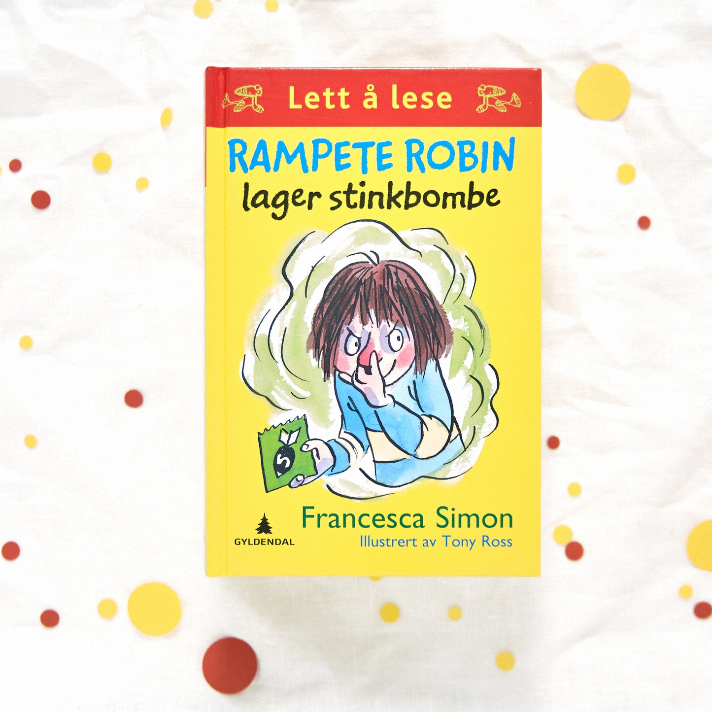 Rampete Robin lager stinkbombe
