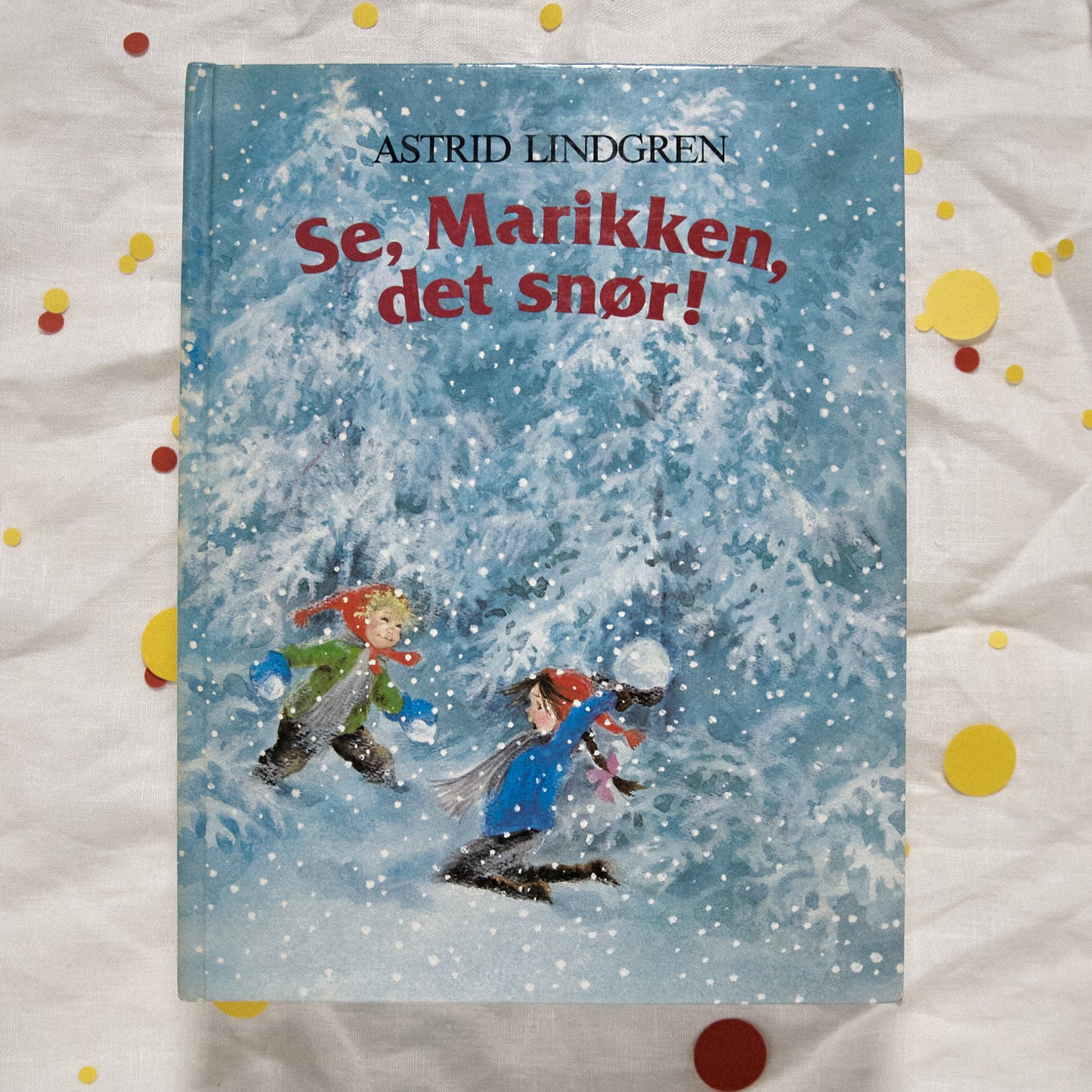 Se, Marikken, det snør!
