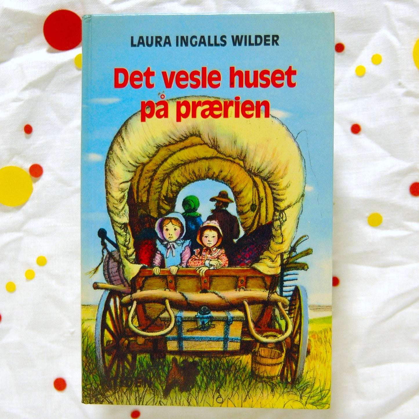 Det vesle huset på prærien av Laura Ingalls Wilder