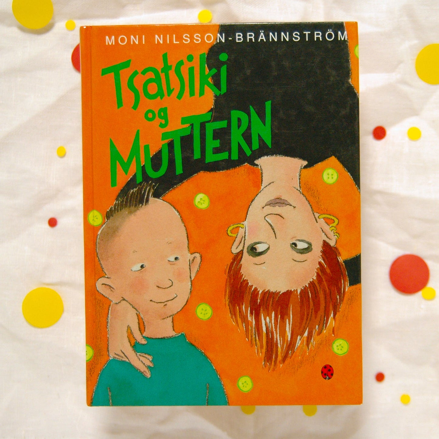 Tsatsiki og muttern av Moni Nilsson-Brännström
