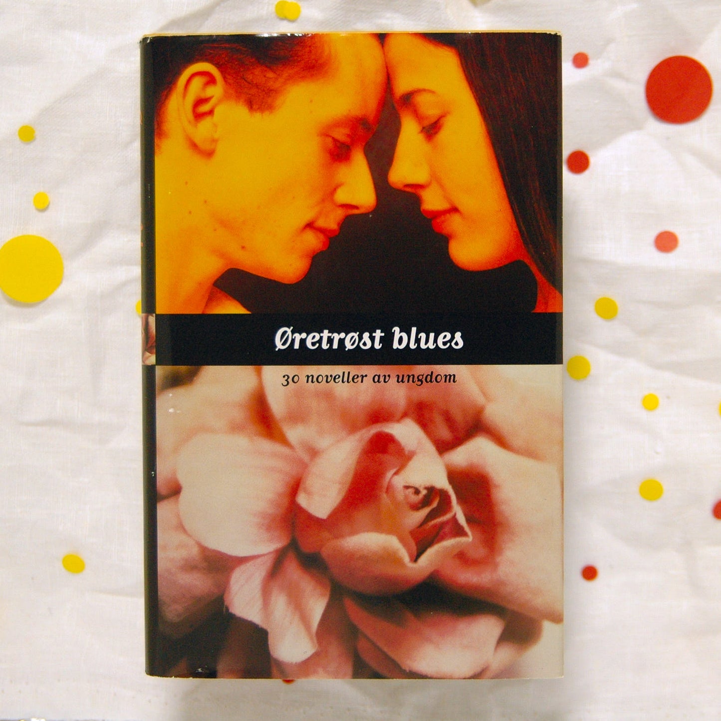 Øretrøst blues. 30 noveller av ungdom