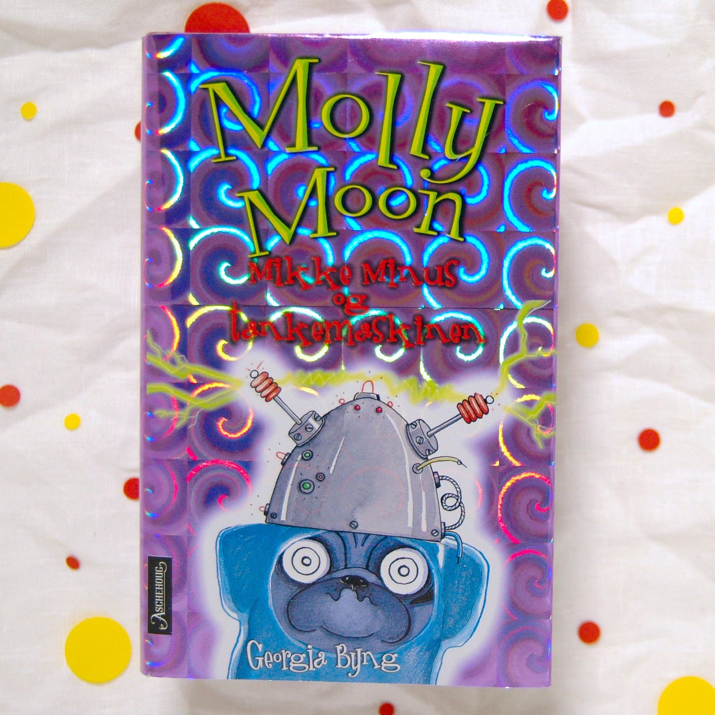 Molly Moon - Mikke Minus og tankemaskinen av Georgia Byng