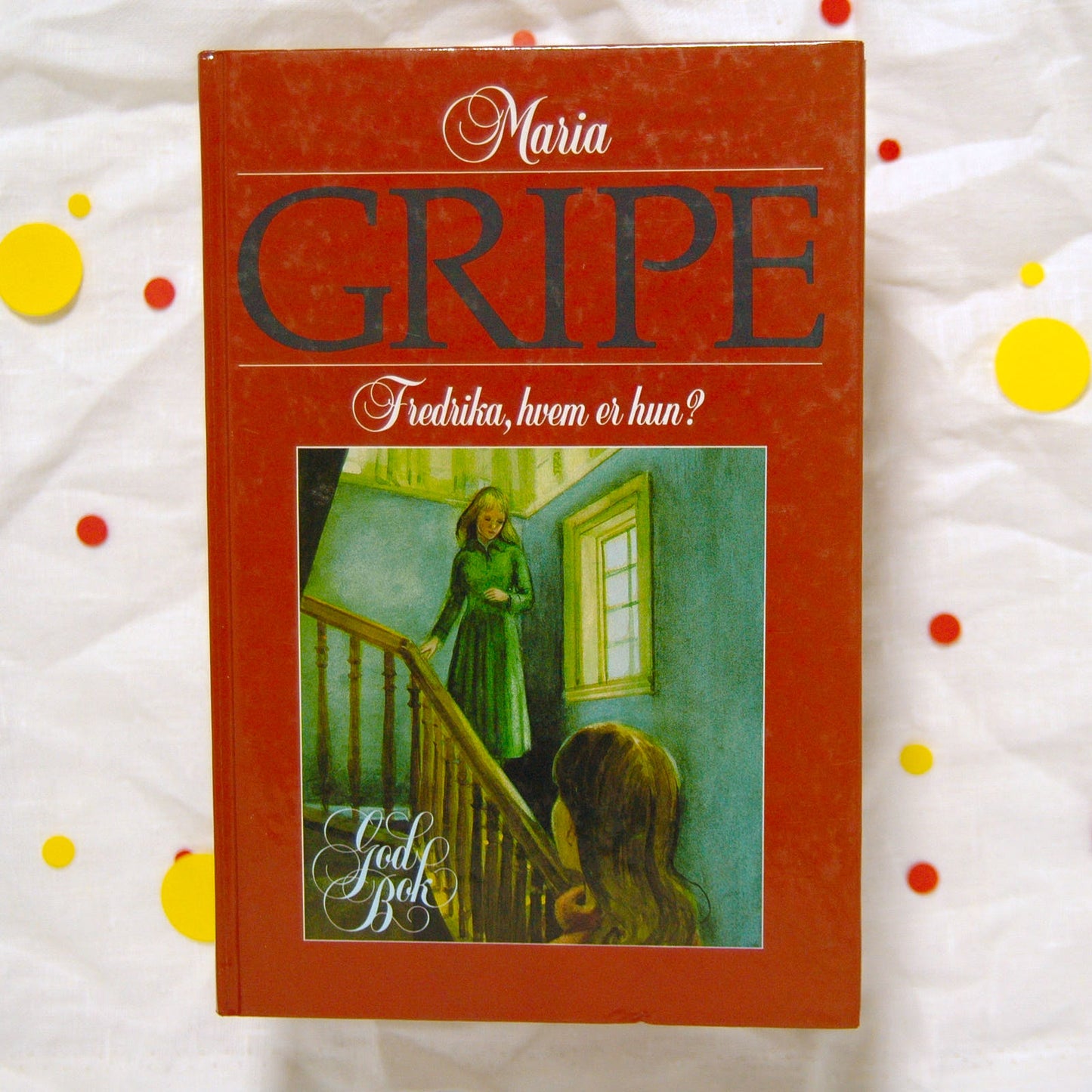 Fredrika, hvem er hun? av Maria Gripe