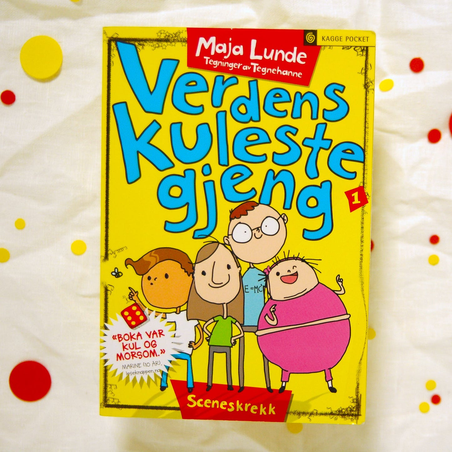 Verdens kuleste gjeng av Maja Lunde