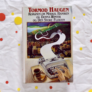 Romanen om Merkel Hanssen og Donna Winter og Den Store Flukten
