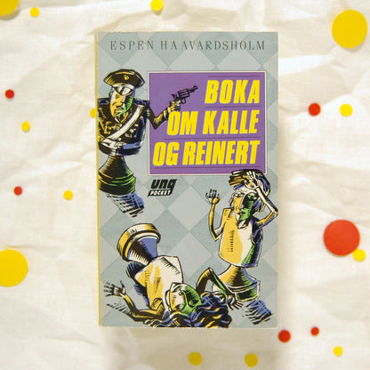 Boka om Kalle og Reinert av Espen Haavardsholm