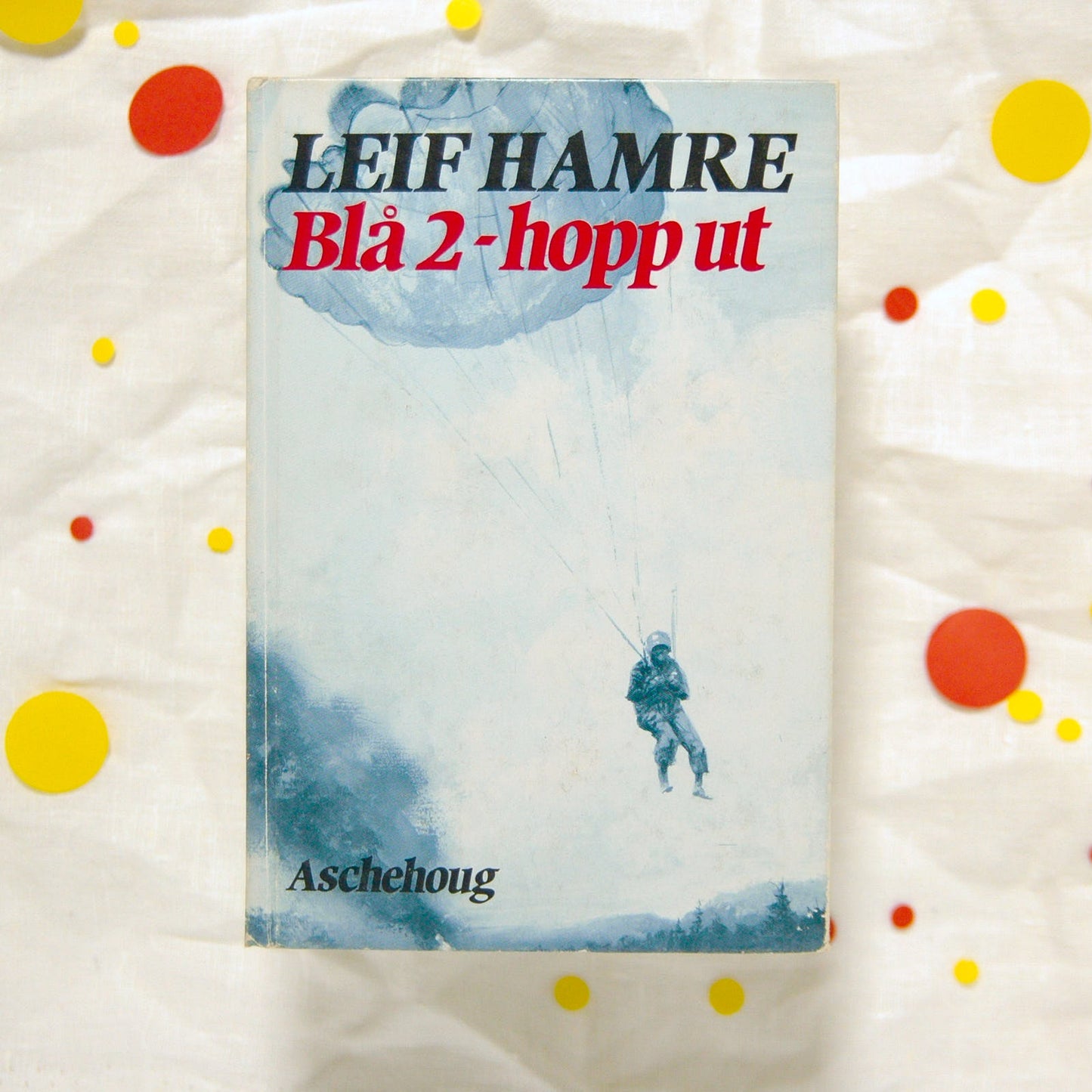 Blå 2 - hopp ut av Leif Hamre