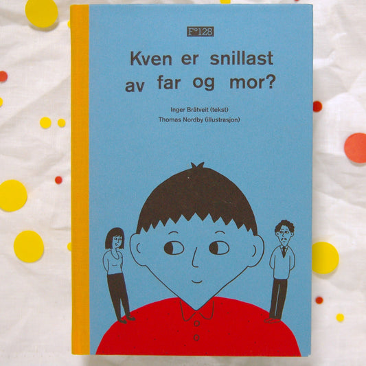 Kven er snillast av mor og far