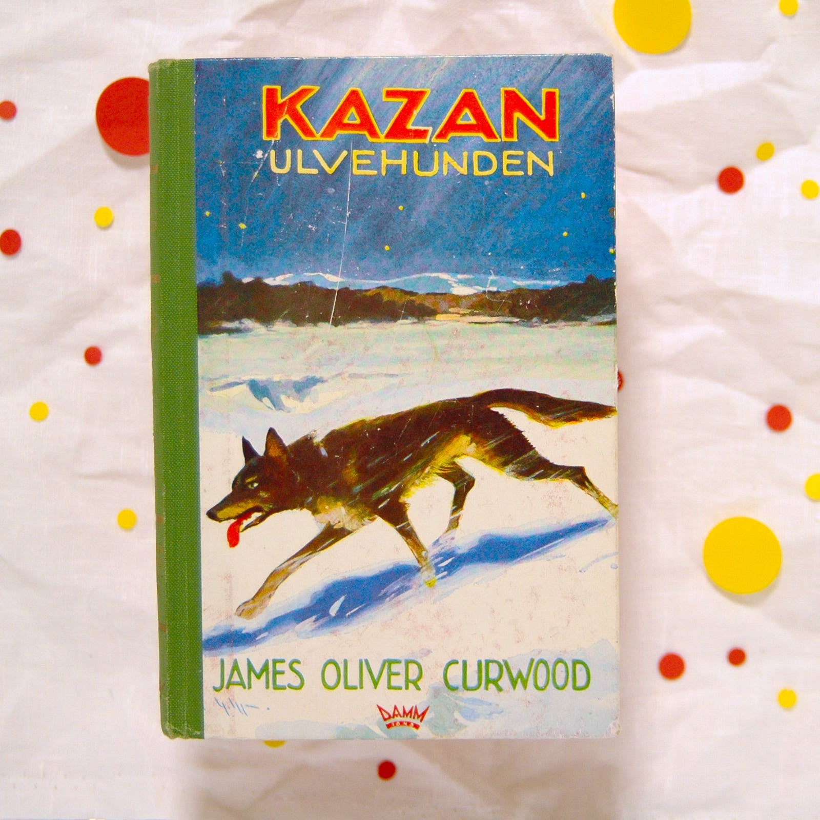 Kazan Ulvehunden av James Oliver Curwood