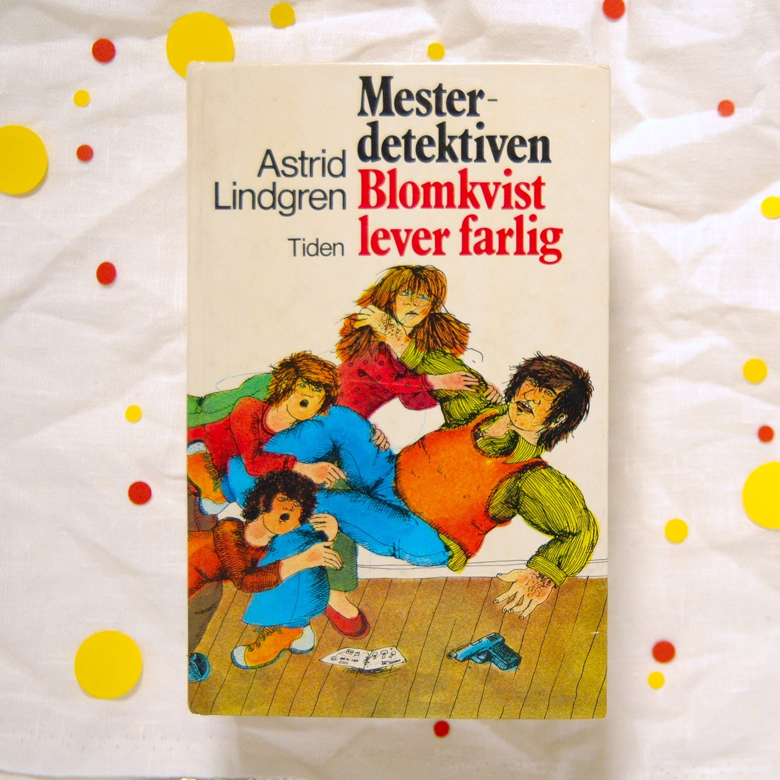 Mesterdetektiven Blomkvist lever farlig av Astrid Lindgren