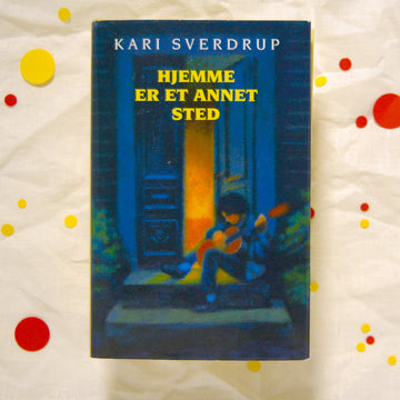 Hjemme er et annet sted