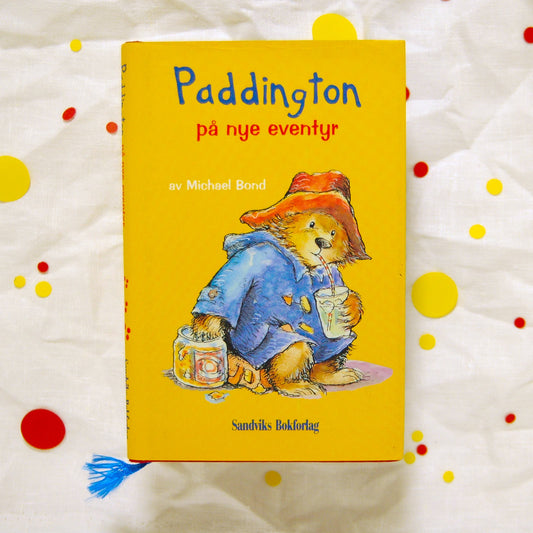 Paddington på nye eventyr av Michael Bond